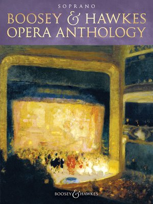 cover image of Boosey & Hawkes Opera Anthology--Soprano